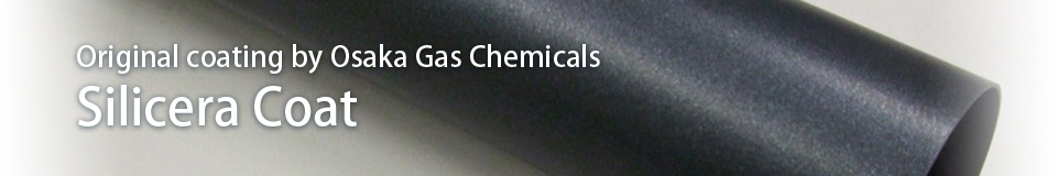 Downloading data sheets - Original coating by Osaka Gas Chemicals Silicera Coat